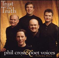 Phil Cross - Trust the Truth, Vol. 5 lyrics
