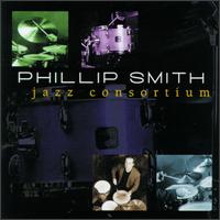 Phillip Smith - Jazz Consortium lyrics
