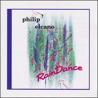 Philip Elcano - Rain Dance lyrics