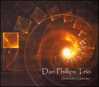 Dan Phillips - Destination Unknown lyrics