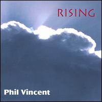 Phil Vincent - Rising lyrics
