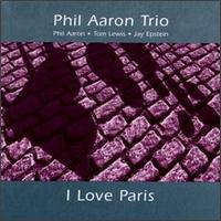 Phil Aaron - I Love Paris lyrics