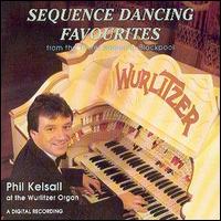 Phil Kelsall - Sequence Dancing Favourites lyrics