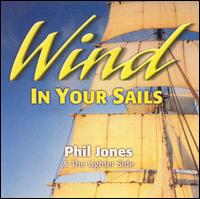 Phil Jones - Wind in Your Sails lyrics