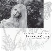 Shannon Cutts - Dream of a Forgotten People lyrics