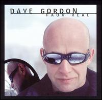 Dave Gordon - Faux Real lyrics