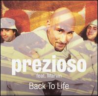 Prezioso - Back to Life lyrics