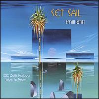 Phill Stitt - Set Sail lyrics