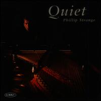 Phillip Strange - Quiet lyrics