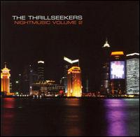 Thrillseekers - Nightmusic, Vol. 2 lyrics