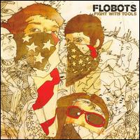 The Flobots - Fight With Tools lyrics