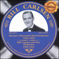 Bill Carlsen - Bill Carlsen: 1926-1931 lyrics
