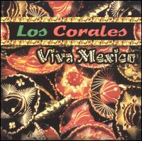 Los Corales - Viva Mexico lyrics