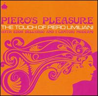 Piero Umiliani - Piero's Pleasure: The Touch Of lyrics