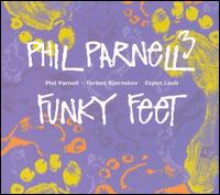 Phil Parnell - Funky Feet lyrics