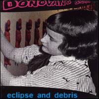 Donovan's Brain - Eclipse & Debris lyrics