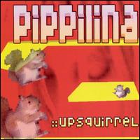 Pippilina - Upsquirrel lyrics