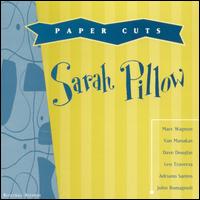 Sarah Pillow - Paper Cuts lyrics
