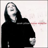 Sarah Pillow - Nuove Musiche lyrics