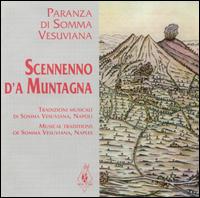 Paranza Di Somma Vesuviana - Scennenno d'A Muntagna lyrics