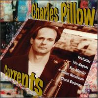 Charles Pillow - Currents lyrics