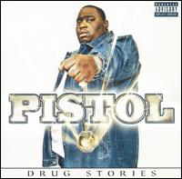 Pistol - Drug Stories lyrics