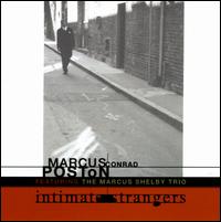 Marcus Poston - Intimate Strangers lyrics