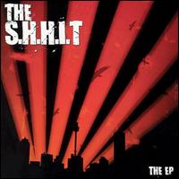 Shhit - The EP lyrics