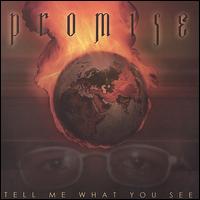 Promise - Tell Me What You See lyrics