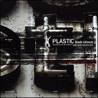 Plastic - Black Colours lyrics