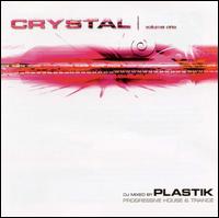 Plastik - Crystal, Vol. 1 lyrics
