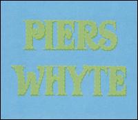 Piers Whyte - Piers Whyte lyrics