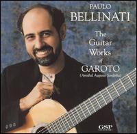 Paulo Bellinati - The Guitar Works of Garoto lyrics