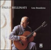 Paulo Bellinati - Lira Brasileira lyrics