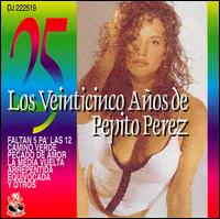 Pepito Perez - Los Veinticinco Aos De Pepito Perez lyrics