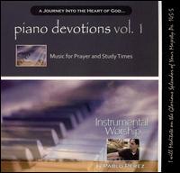 Pablo Perez - Piano Devotions, Vol.1 lyrics