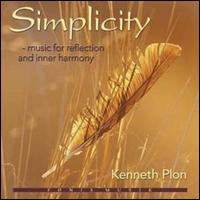 Kenneth Plon - Simplicity: Music for Reflection and Inner ... lyrics