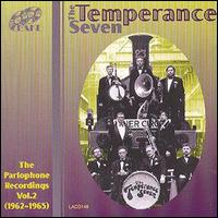 The Temperance Seven - Parlophone Recordings, Vol. 2 lyrics