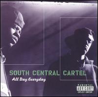 South Central Cartel - All Day Everyday lyrics