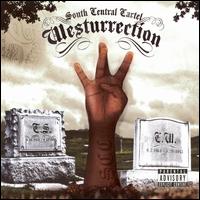 South Central Cartel - Westurrection lyrics