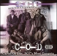 South Central Cartel - Cartel or Die: SCC's Most Gangsta lyrics