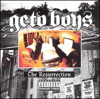 Geto Boys - The Resurrection lyrics