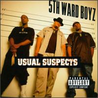 5th Ward Boyz - Usual Suspects lyrics
