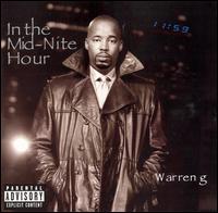 Warren G - In the Mid-Nite Hour lyrics