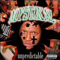 Mystikal - Unpredictable lyrics