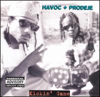 Havoc & Prodeje - Kickin' Game lyrics