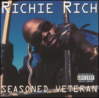 Richie Rich - Seasoned Veteran lyrics