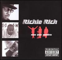 Richie Rich - Nixon Pryor Roundtree lyrics