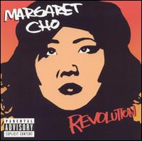 Margaret Cho - Revolution [live] lyrics