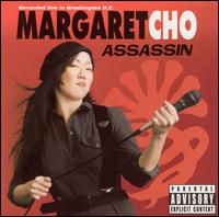 Margaret Cho - Assassin [live] lyrics